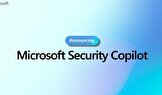 مایکروسافت از Security Copilot رونمایی کرد؛ هوش مصنوعی GPT-4 به‌عنوان دستیار امنیتی
