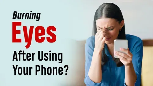 سوزش چشم بعد از ساعت‌ها کار با گوشی؛ خستگی چشم است یا خشکی چشم؟